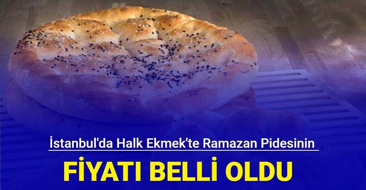 Stanbul Da Halk Ekmek Te Ramazan Pidesinin Fiyat Belli Oldu Finans