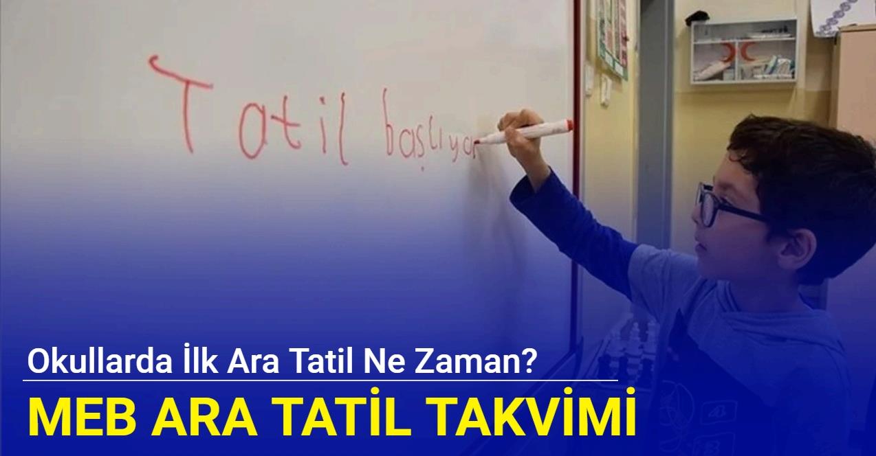 Okullarda Ilk Ara Tatil Ne Zaman Ba Layacak Te Meb Ara Tatil Takvimi