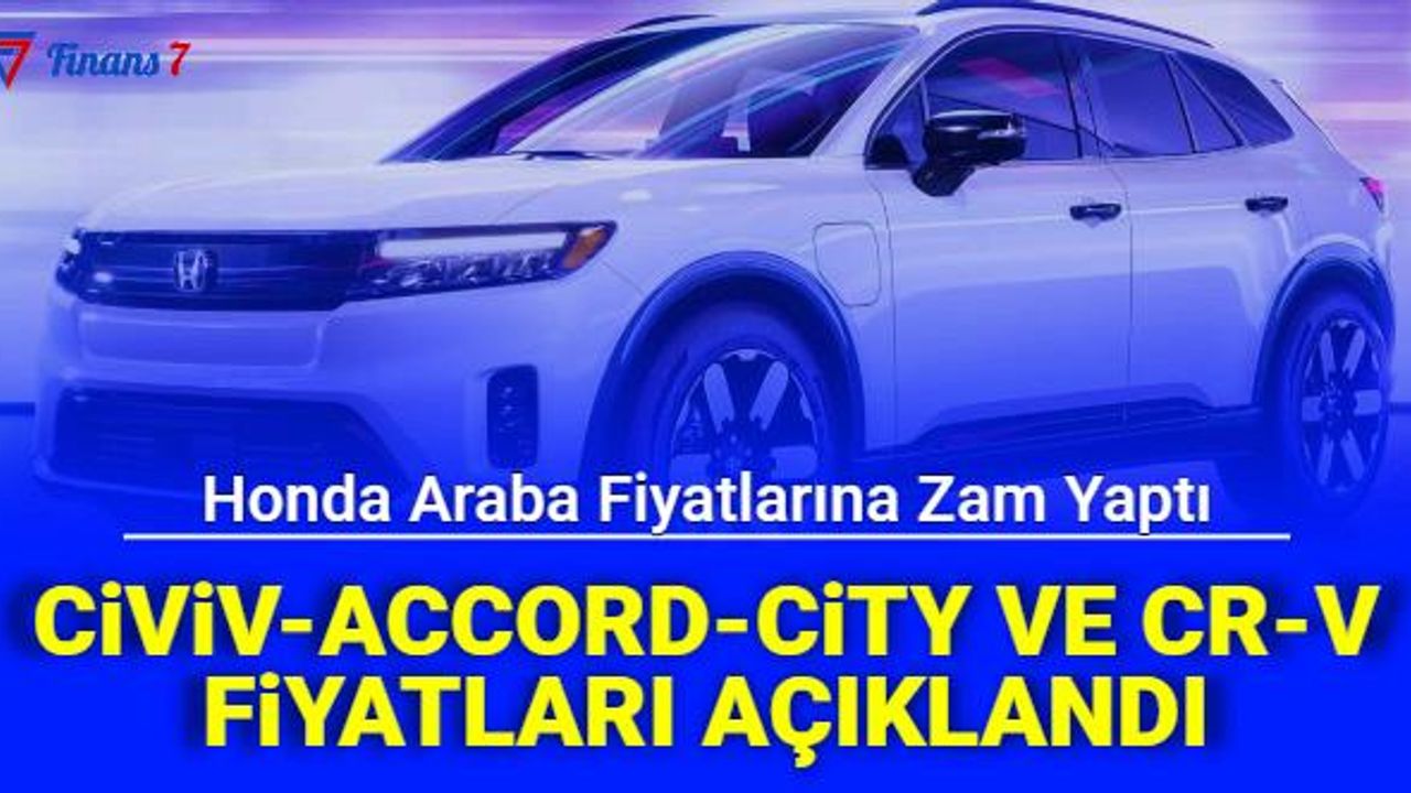 Honda Kasım 2022 Fiyat Listesi Açıklandı: Civic, Accord, City CRV Fiyatları Ne Kadar Oldu?