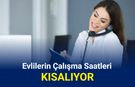 Evli olanların çalışma saatleri düşürülüyor