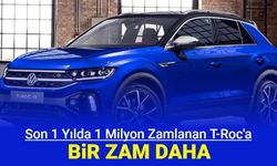 1 yılda 1 milyon TL zamlanan Volkswagen T-Roc fiyatına bir zam daha