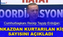 10 ilde enkazdan kurtarılan kişi sayısını açıklandı: İşte enkazdan sağ kurtarılan kişi sayısı