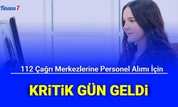 112 Acil Çağrı Merkezi Personel Alımında Kritik Gün Geldi 2022