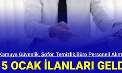 15 Ocak personel alım ilanları geldi: Kamuya güvenlik, şoför, temizlik ve büro personeli alımı başladı