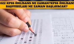 2022 KPSS Önlisans Ne Zaman? KPSS Önlisans Başvuruları Ne Zaman Başlayacak?