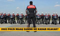 2022 Polis Maaş Zammı Ne Kadar Olacak? Polisler Yüzde Kaç Zam Alacak?