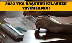 2022 YKS Başvuru Kılavuzu Yayımlandı