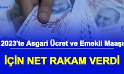 2023 Asgari Ücret ve Emekli Maaş Zammı Ne Kadar Olacak? Net Rakam Verdi