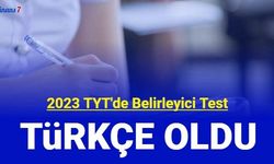 2023 TYT uzman yorumları: Belirleyici test hangisi olacak?