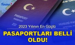 2023 yılının en güçlü pasaportları belli oldu! 