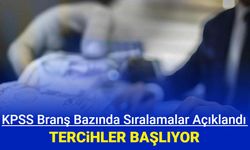 2024/1 tercihleri öncesi KPSS branş bazında sıralamalar açıklandı