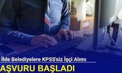 23 ilde belediyelere KPSS'siz işçi alımı yapılacak: İlanlara başvuru başladı 2024