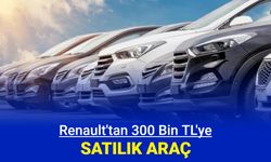 300 bin TL'ye satılık araba almak artık mümkün: Renault açıkladı
