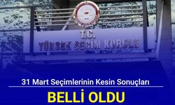 31 Mart seçimlerinin kesin sonuçları belli oldu