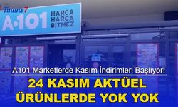 A101 Marketlerde Kasım İndirimleri Başlıyor! 24 Kasım Aktüel Ürünlerde Yok Yok...