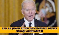 ABD Başkanı Biden'dan Üçüncü Dünya Savaşı Açıklaması