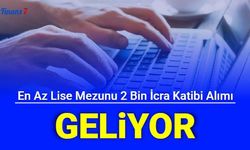 Adalet Bakanlığı En Az Lise Mezunu 2 Bin İcra Katibi Alımı Beliyor