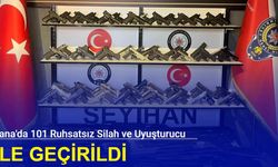 Adana'da 101 ruhsatsız silah ve uyuşturucu ele geçirildi