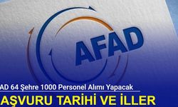 AFAD 64 şehre 1000 arama ve kurtarma teknikeri alımı yapacak: Başvuru tarihi ve alım yapılacak iller 2024