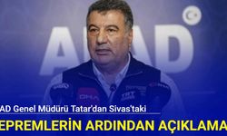 AFAD Genel Müdürü Tatar'dan Sivas'taki art arda depremler ile ilgili açıklama