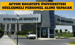 Afyon Kocatepe Üniversitesi Sözleşmeli Personel Alımı Yapacak