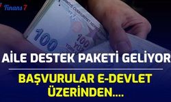 Aile Destek Paketi Geliyor: Zor Durumdaki Ailelere Destek Ödemesi Yapılacak! Başvurular E-devlet Üzerinden...