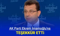 AK Parti, Ekrem İmamoğlu'na teşekkür etti