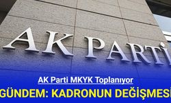 AK Parti MKYK Toplanıyor: Gündem Kadronun Değişmesi