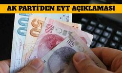 Ak Parti'den EYT Açıklaması