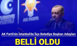 AK Parti'nin İstanbul'da ilçe belediye başkan adayları belli oldu