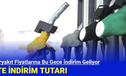 Akaryakıt Fiyatlarına Bu Gece İndirim Geliyor