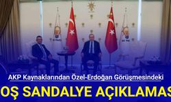 AKP kaynaklarından Özel-Erdoğan görüşmesindeki boş sandalye detayıyla ilgili açıklama