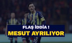 Alman Basınından Flaş İddia: Mesut Özil Fenerbahçe'den Ayrılıyor
