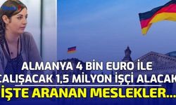 Almanya 4 Bin Euro İle Çalışacak 1,5 Milyon İşçi Alacak! İşte Aranan Meslekler...
