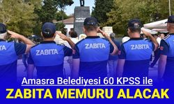 Amasra Belediyesi 60 KPSS ile zabıta alacak