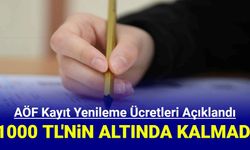 Anadolu Üniversitesi AÖF kayıt yenileme ücreti açıklandı