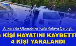 Ankara'da otomobiller kafa kafaya çarpıştı: 3 kişi hayatını kaybetti, 4 kişi yaralandı