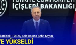 Ankara'daki TUSAŞ saldırısında şehit sayısı 5'e yükseldi