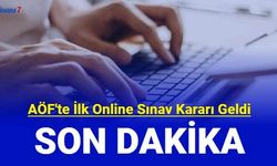 AÖF'te ilk online sınav kararı geldi