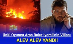 Aras Bulut İyemli'nin villası yandı