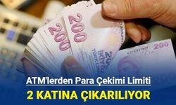 ATM'den nakit para çekiminde limit 2 kat artırılıyor