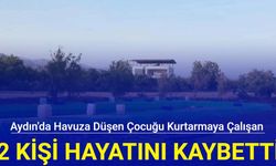 Aydın'da Sulama havuzuna düşen çocuğu kurtarmak isteyen 2 kişi hayatını kaybetti