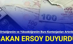 Bakan Ersoy duyurdu: Ortaöğrenim ve yükseköğrenim burs kontenjanları artırıldı