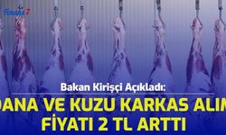 Bakan Kirişçi Açıkladı: Dana ve Kuzu Karkas Alım Fiyatı 2 TL Arttı