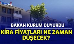 Bakan Kurum Duyurdu! Artan Kiralara İlişkin Son Dakika Açıklaması...