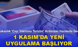 Bakanlık Duyurdu: Yurt Dışından Getirilen Cep Telefonlarında Yeni Dönem