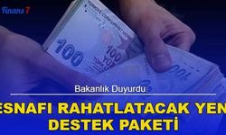 Bakanlık Duyurdu: Esnafı Rahatlatacak Yeni Destek Paketi