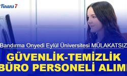 Bandırma Onyedi Eylül Üniversitesi mülakatsız personel alımı yapacak: İşte başvuru 2023