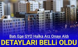 Batı Ege GYO halka arz: 1 lot kaç TL, talep toplama tarihleri ne zaman?