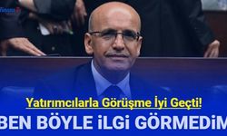"Ben böyle ilgi görmedim"